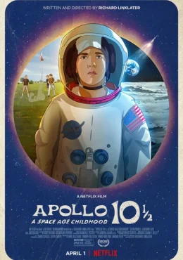 Аполлон-10½: Приключение космического века Аполлон-10½: Приключение космического века
